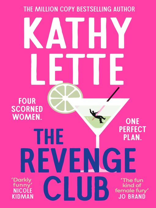 Title details for The Revenge Club by Kathy Lette - Available